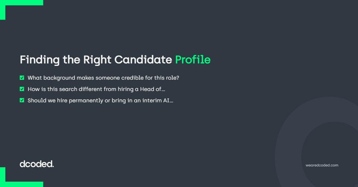 Finding the Right Candidate Profile — dcoded. Manchester tech recruitment